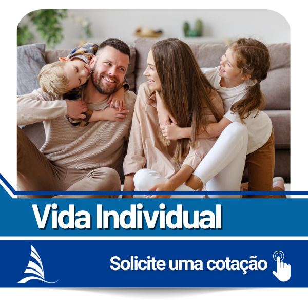 Solicite uma Cotação Seguro de Vida Individual